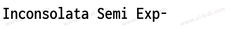 Inconsolata Semi Exp字体转换